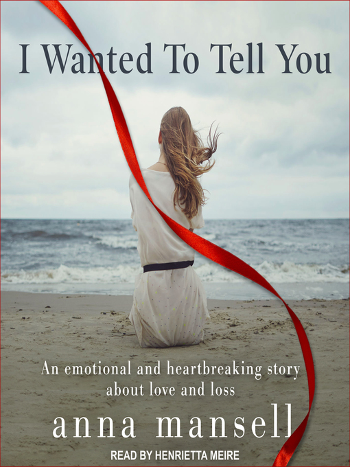 Title details for I Wanted to Tell You by Anna Mansell - Wait list